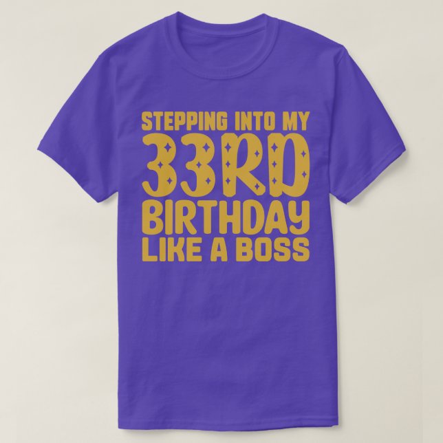 Camiseta Pasar A Mi 33 Aniversario Como Un Jefe 2 (Diseño del anverso)
