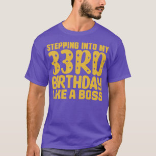 Camiseta Pasar A Mi 33 Aniversario Como Un Jefe 2