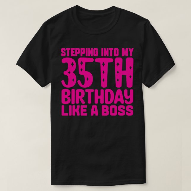 Camiseta Pasar A Mi 35 Aniversario Como Un Jefe 1 (Diseño del anverso)
