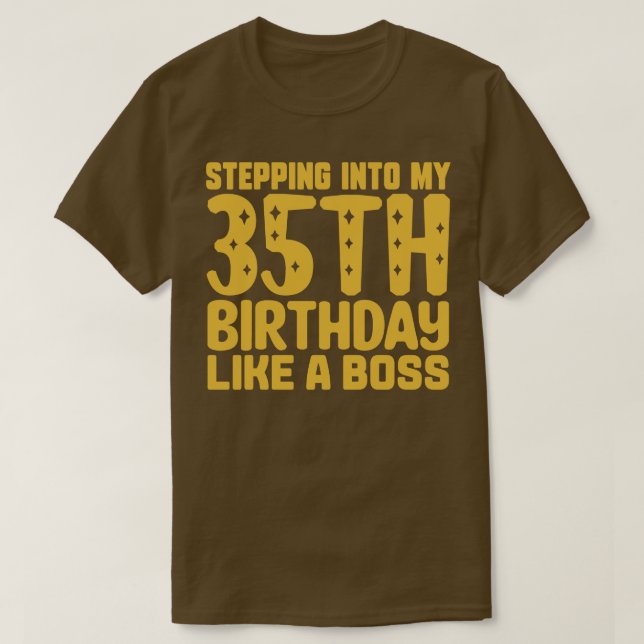 Camiseta Pasar A Mi 35 Aniversario Como Un Jefe 2 (Diseño del anverso)
