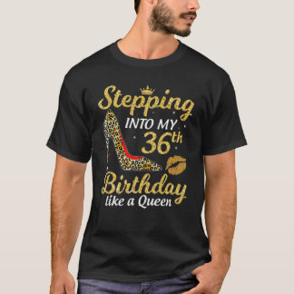Camiseta Pasar A Mi 36º Cumpleaños Como Un Día De Reina W