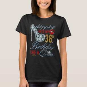 Camiseta Pasar A Mi 36 Aniversario Como Una Reina 36 Años