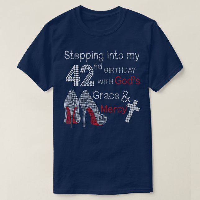Camiseta Pasar A Mi 42° Cumpleaños Con Gracia De Los Dioses (Diseño del anverso)