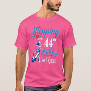 Camiseta Pasar A Mi 44º Cumpleaños Como Una Reina 44 Años