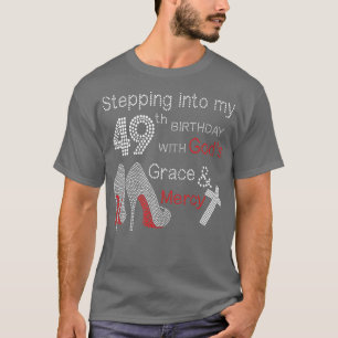 Camiseta Pasar A Mi 49º Cumpleaños Con Gracia De Los Dioses
