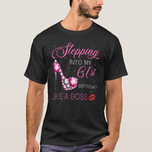 Camiseta Pasar A Mi 61 Aniversario Como Un Boss Bday Wo (Anverso)
