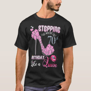 Camiseta Pasar a mi 70° cumpleaños como una reina 70 años