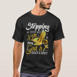 Camiseta Pasar A Mi Cumpleaños 30 Con Gracia De Los Dioses