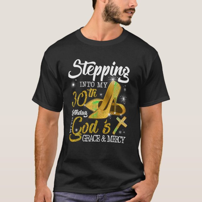 Camiseta Pasar A Mi Cumpleaños 30 Con Gracia De Los Dioses  (Anverso)