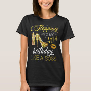 Camiseta Pasar a mi cumpleaños 40 como un jefe feliz