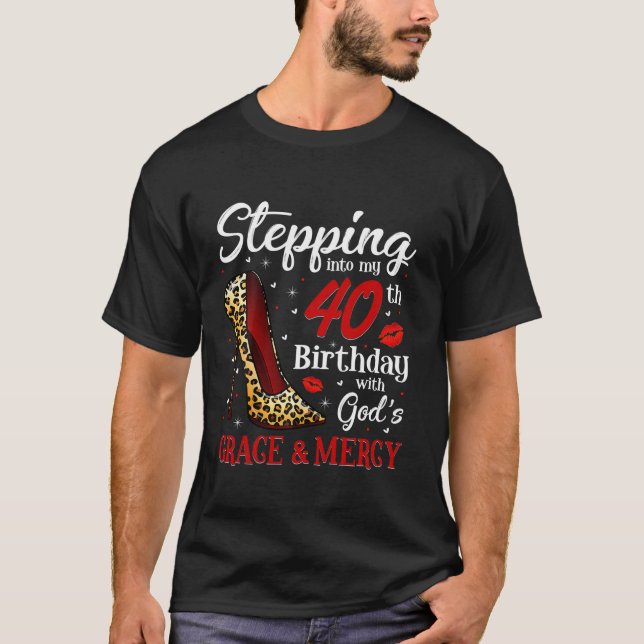 Camiseta Pasar a mi cumpleaños 40 con la gracia de Dios (Anverso)