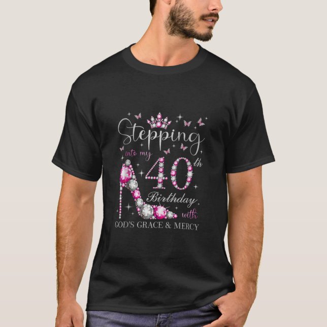 Camiseta Pasar a mi cumpleaños 40 con la gracia de Dios (Anverso)