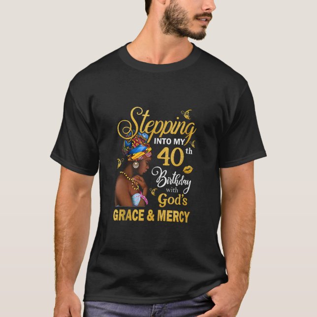 Camiseta Pasar a mi cumpleaños 40 con la gracia de Dios (Anverso)