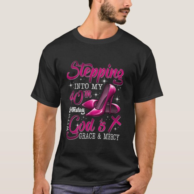 Camiseta Pasar a mi cumpleaños 40 con la gracia de Dios (Anverso)