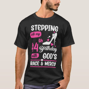 Camiseta Pasar a mi cumpleaños 44 con la gracia de Dios