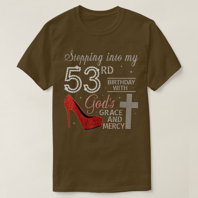 Camiseta Pasar a mi cumpleaños 53 con la gracia de Dios (Diseño del anverso)