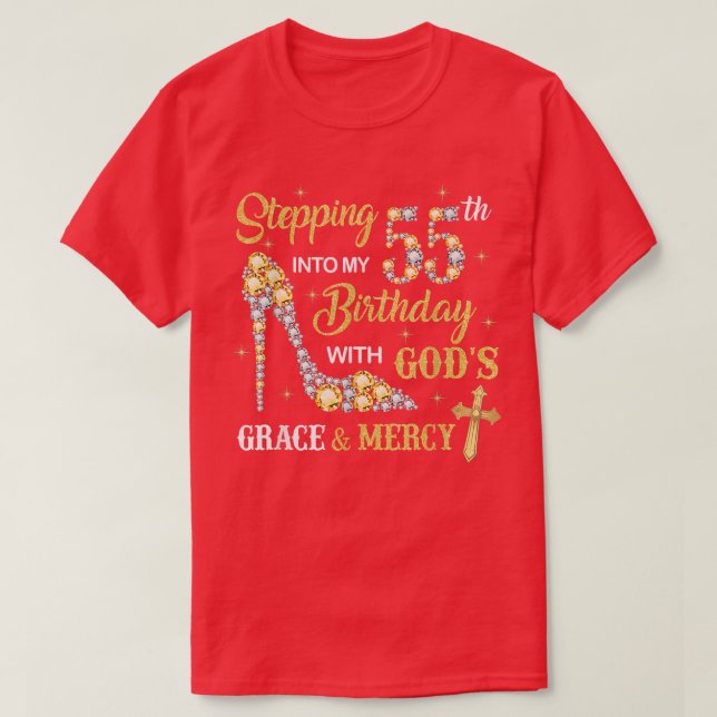Camiseta Pasar a mi cumpleaños 55 con la gracia de Dios y (Diseño del anverso)