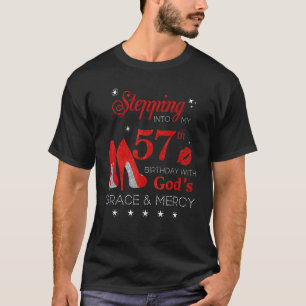Camiseta Pasar a mi cumpleaños 57 con la gracia de Dios