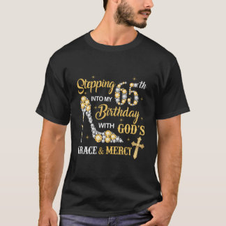 Camiseta Pasar A Mi Cumpleaños 65 Con La Gracia De Dios Y