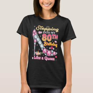 Camiseta Pasar a mi cumpleaños 80 como un Diamante Reina