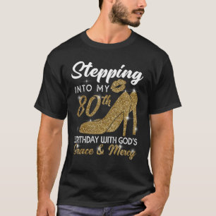 Camiseta Pasar a mi cumpleaños 80 con la gracia de Dios y