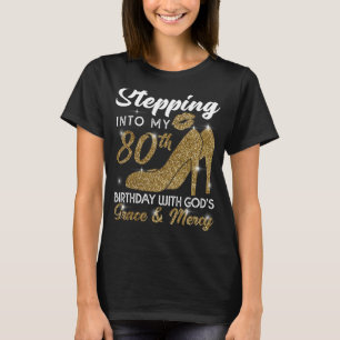 Camiseta Pasar a mi cumpleaños 80 con la gracia de Dios y