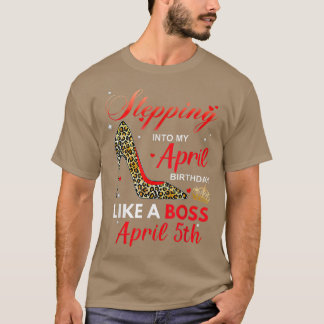 Camiseta Pasar A Mi Cumpleaños De Abril Como Un Jefe De Abr