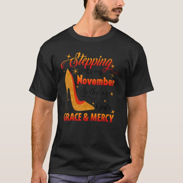 Camiseta Pasar A Mi Cumpleaños De Noviembre Con Gracia De L (Anverso)