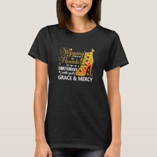 Camiseta Pasar A Mi Cumpleaños De Noviembre Con Gracia De L