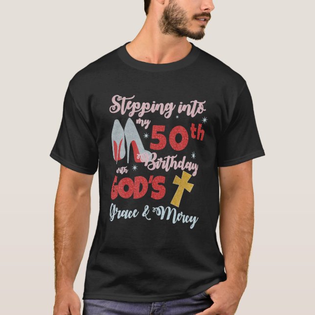 Camiseta Pasar a mi cumpleaños número 50 con la gracia de D (Anverso)
