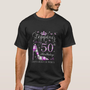 Camiseta Pasar a mi cumpleaños número 50 con la gracia de D
