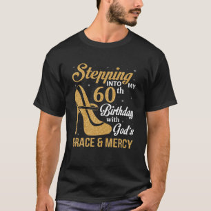 Camiseta Pasar a mi cumpleaños número 60 con la gracia de D