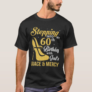 Camiseta Pasar a mi cumpleaños número 60 con la gracia de D