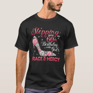 Camiseta Pasar a mi cumpleaños número 60 con la gracia de D