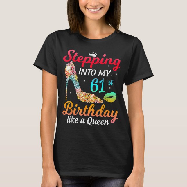Camiseta Pasar a mi cumpleaños número 61 como una mujer de  (Anverso)