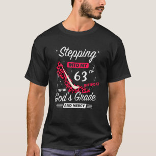 Camiseta Pasar a mi cumpleaños número 63 con la gracia de D