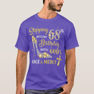 Camiseta Pasar a mi cumpleaños número 68 con Gracia y
