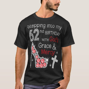 Camiseta Pasar a mi sexagésimo segundo cumpleaños con la gr