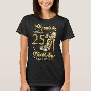 Camiseta Pasar a mi vigésimo quinto cumpleaños como un jefe