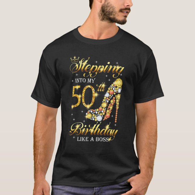 Camiseta Pasar A Mis 50 Años Como Un Jefe 50 A Da (Anverso)