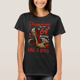Camiseta Pasar a mis 64 años Chicas mujeres 64 años
