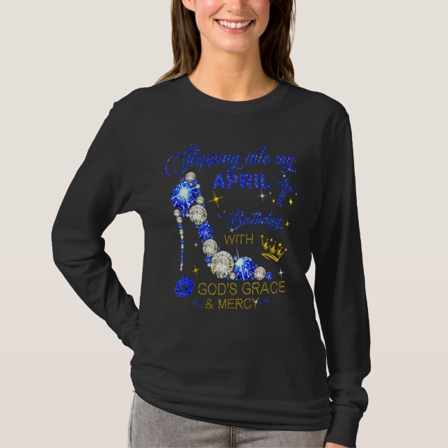 Camiseta Pasar al cumpleaños de abril con la gracia de Dios (Anverso)