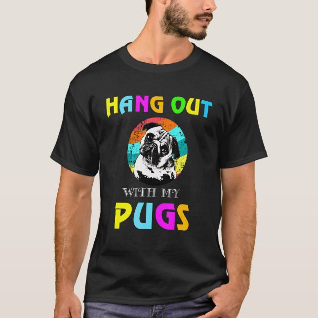 Camiseta Pasar el rato con mi pug de pug (Anverso)