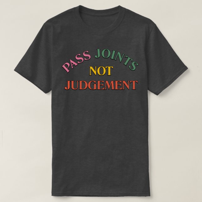 Camiseta Pasar uniones No Juicio (Diseño del anverso)