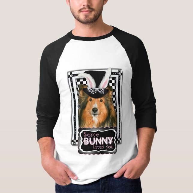 Camiseta Pascua - algún conejito le ama - Sheltie (Anverso)