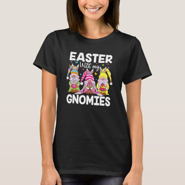 Camiseta Pascua Con Mis Gnomies Bunny Oars Happ De Caza De  (Anverso)