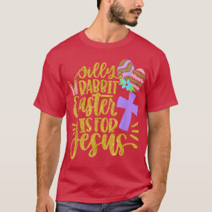 Camiseta Pascua de la santidad sórdida en conejo para Jesús
