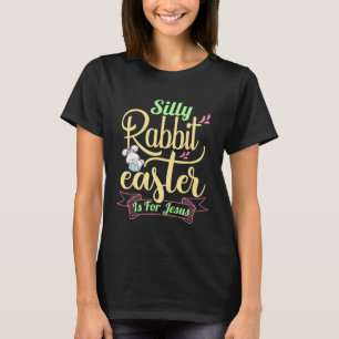 Camiseta Pascua De Rabbit Silly Para Jesús Chicas Religioso