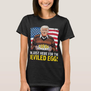 Camiseta Pascua Divertida Donald Trump Estoy Aquí Solo Por