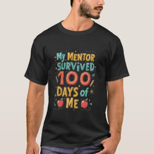 Camiseta Pascua Mi Mentor SOBREVIVIÓ 100 DÍAS De Agradecimi
